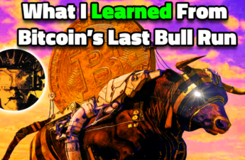 Key Thing Learned From Bitcoin Bull Run