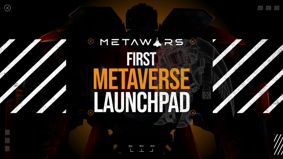 MetaWars Launchpad Revolutionizing the GameFi Industry as the 'First' Cross-Game Metaverse Launchpad – Press release Bitcoin News