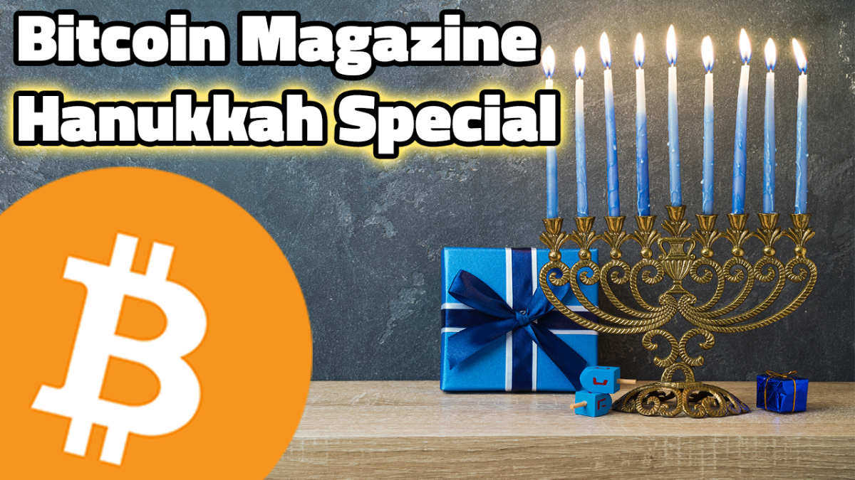 Bitcoin Magazine Hanukkah Special - Bitcoin Magazine: Bitcoin News, Articles, Charts, and Guides