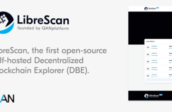 LibreScan, the First Decentralized Blockchain Explorer Supported by QANplatform – Press release Bitcoin News