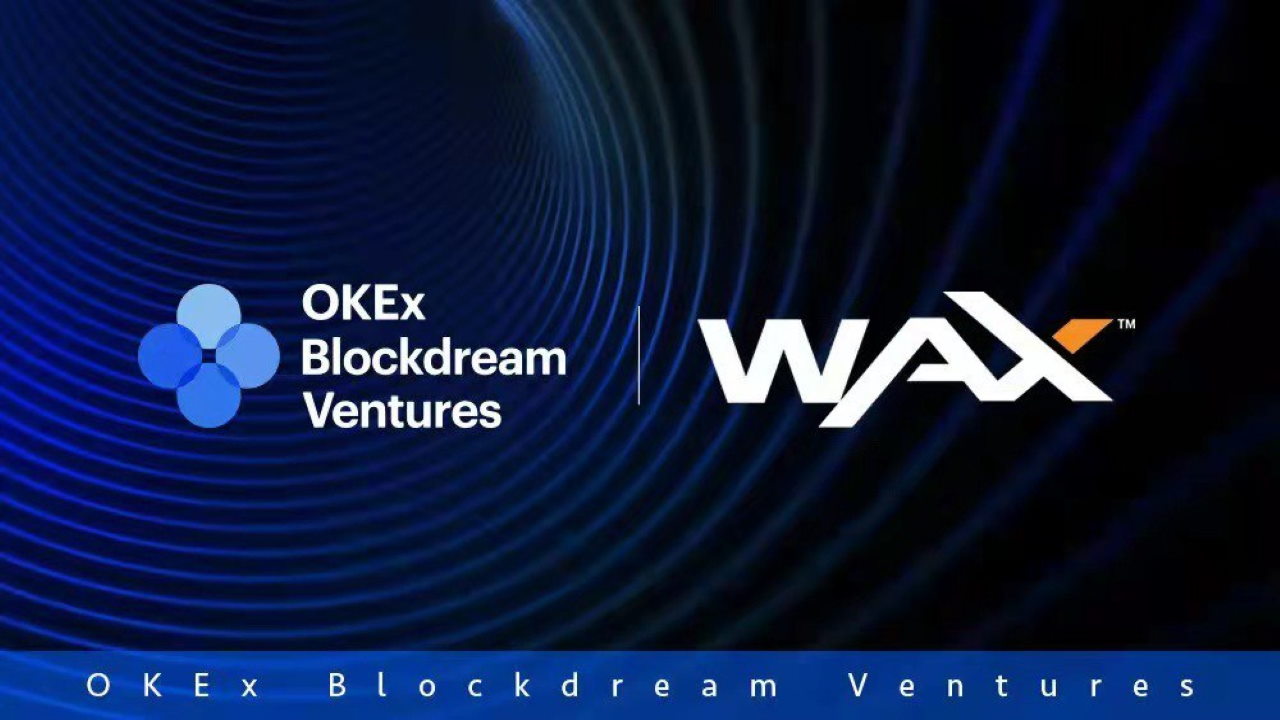 OKEx Blockdream Ventures Partners With WAX – Sponsored Bitcoin News