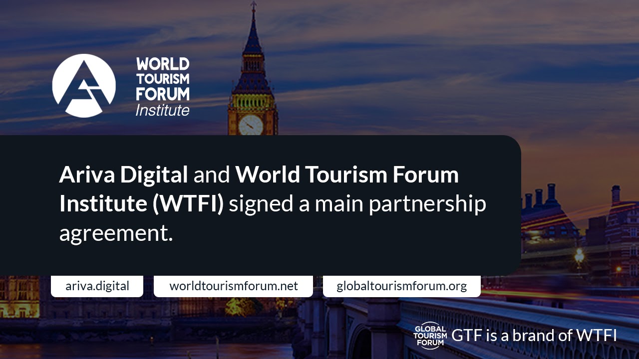 Ariva (ARV) Announces Milestone Partnership With World Tourism Forum Institute (WTFI) and Global Tourism Forum (GTF) – Press release Bitcoin News