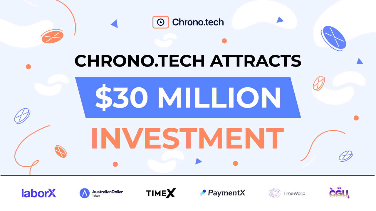 Chrono․Tech Attracts $30 million Investment – Press release Bitcoin News