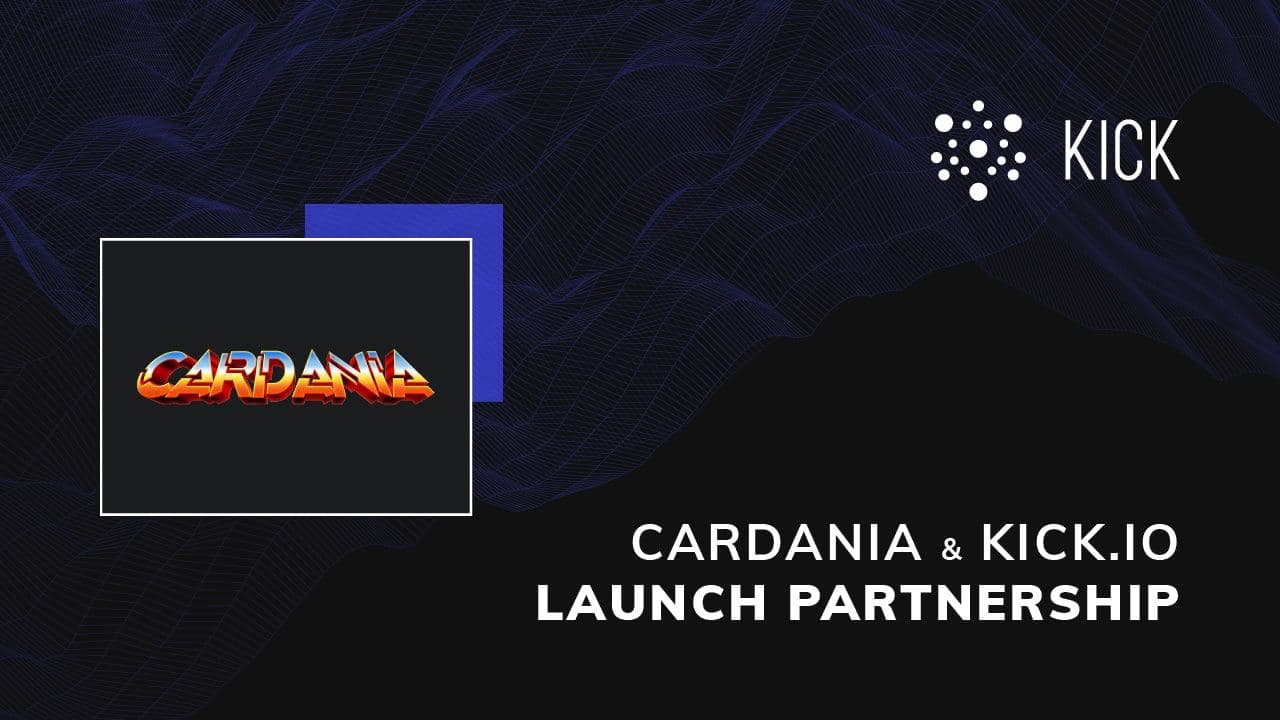 Cardania Launches on KICK․IO Starting February 15 – Press release Bitcoin News