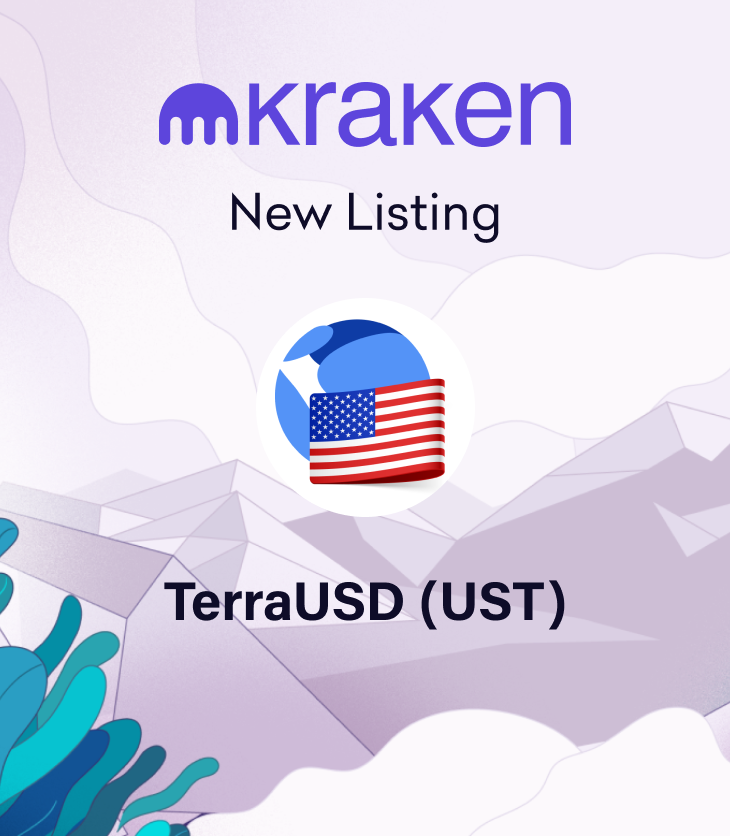 TerraUSD (UST) Trading Starts February 17 - Deposit Now