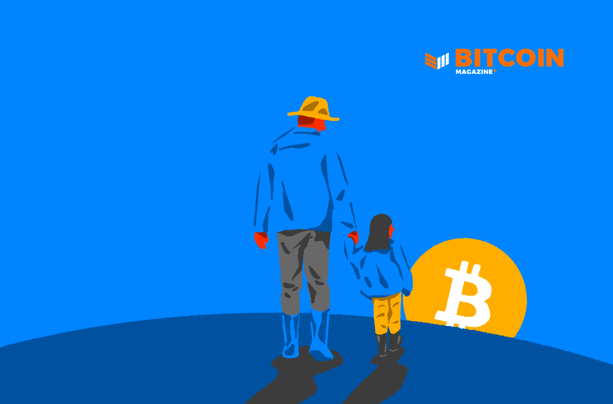 A Father’s Day Letter On Bitcoin