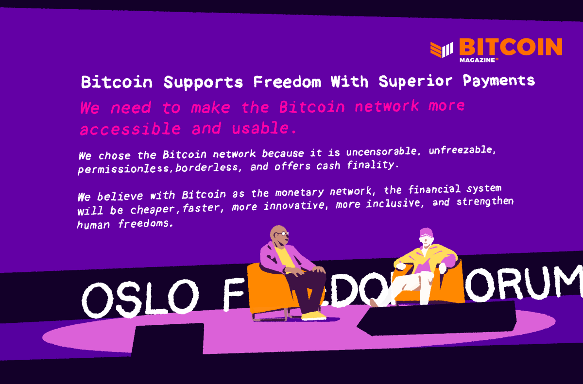 Bitcoin Purpose At Oslo Freedom Forum