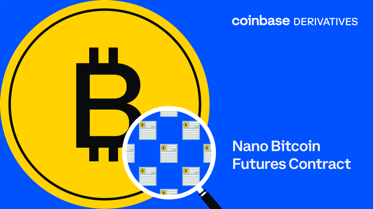 Coinbase Derivatives Exchange to make nano bitcoin futures available through leading brokers | by Coinbase | Jun, 2022