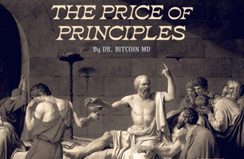 The Price Of Principles - Bitcoin Magazine