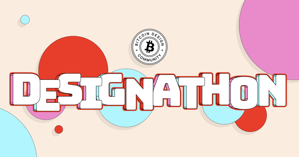 Bitcoin Design Community Announces October Designathon - Bitcoin Magazine