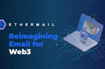 EtherMail Offers a Lifeline to Web3 Projects Stranded by MailChimp – Press release Bitcoin News