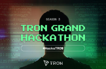 Join TRON Grand Hackathon 2022 Season 3 to Win $1.2M Prize Pool – Sponsored Bitcoin News