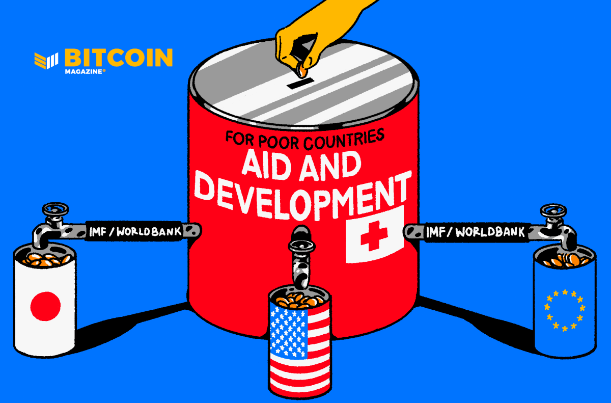 IMF, World Bank Repress Poor Countries - Bitcoin Magazine