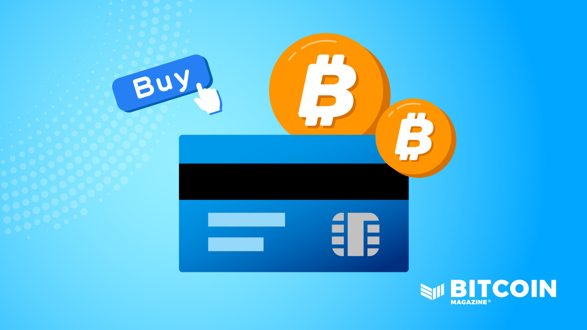 How to Buy Bitcoin With a Credit Card - Bitcoin Magazine - Bitcoin Magazine