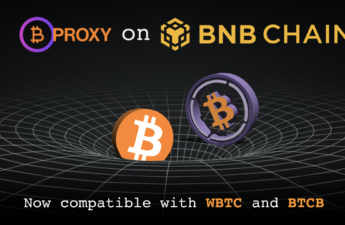 BTC Proxy Is Live on BNB Chain and Interoperable With WBTC and BTCB – Press release Bitcoin News