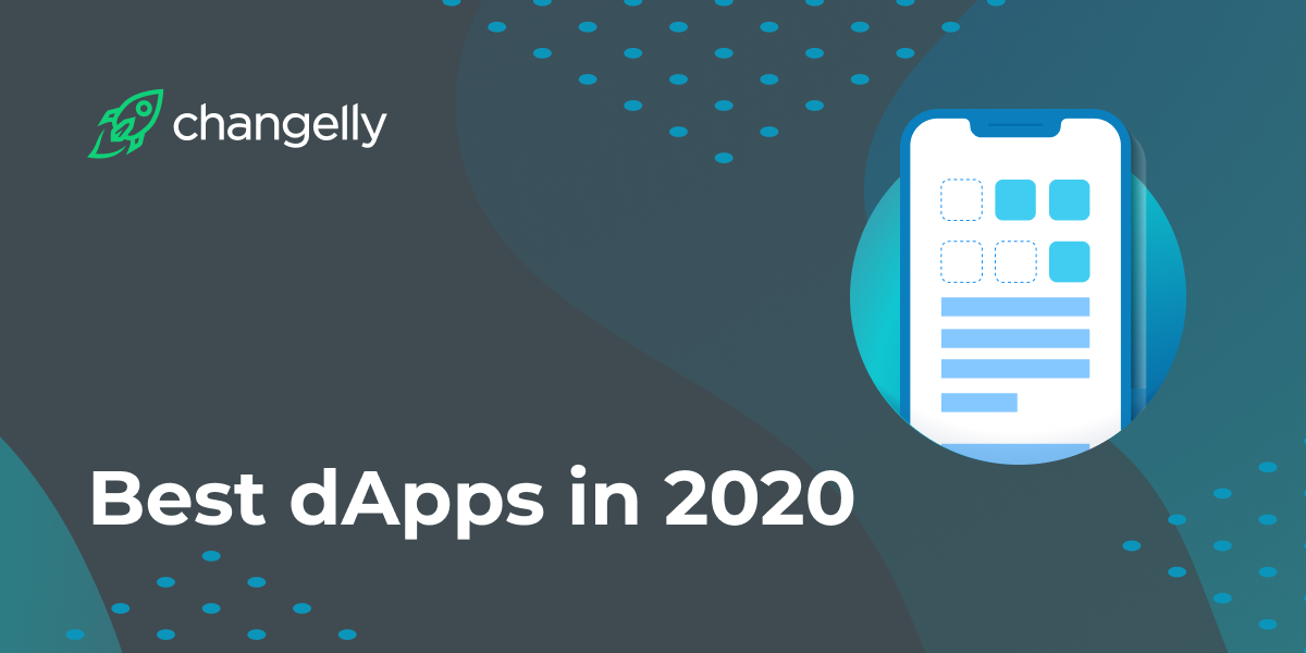 DApps Explained | 10 Best dApps to Use and Earn Money in 2020