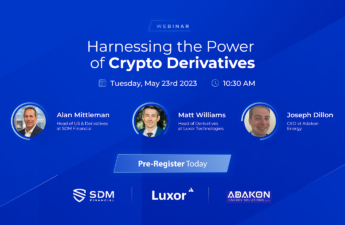 SDM Financial to Present Informative Webinar on Digital Asset Derivatives for Miners, Funds, and HNWIs – Press release Bitcoin News