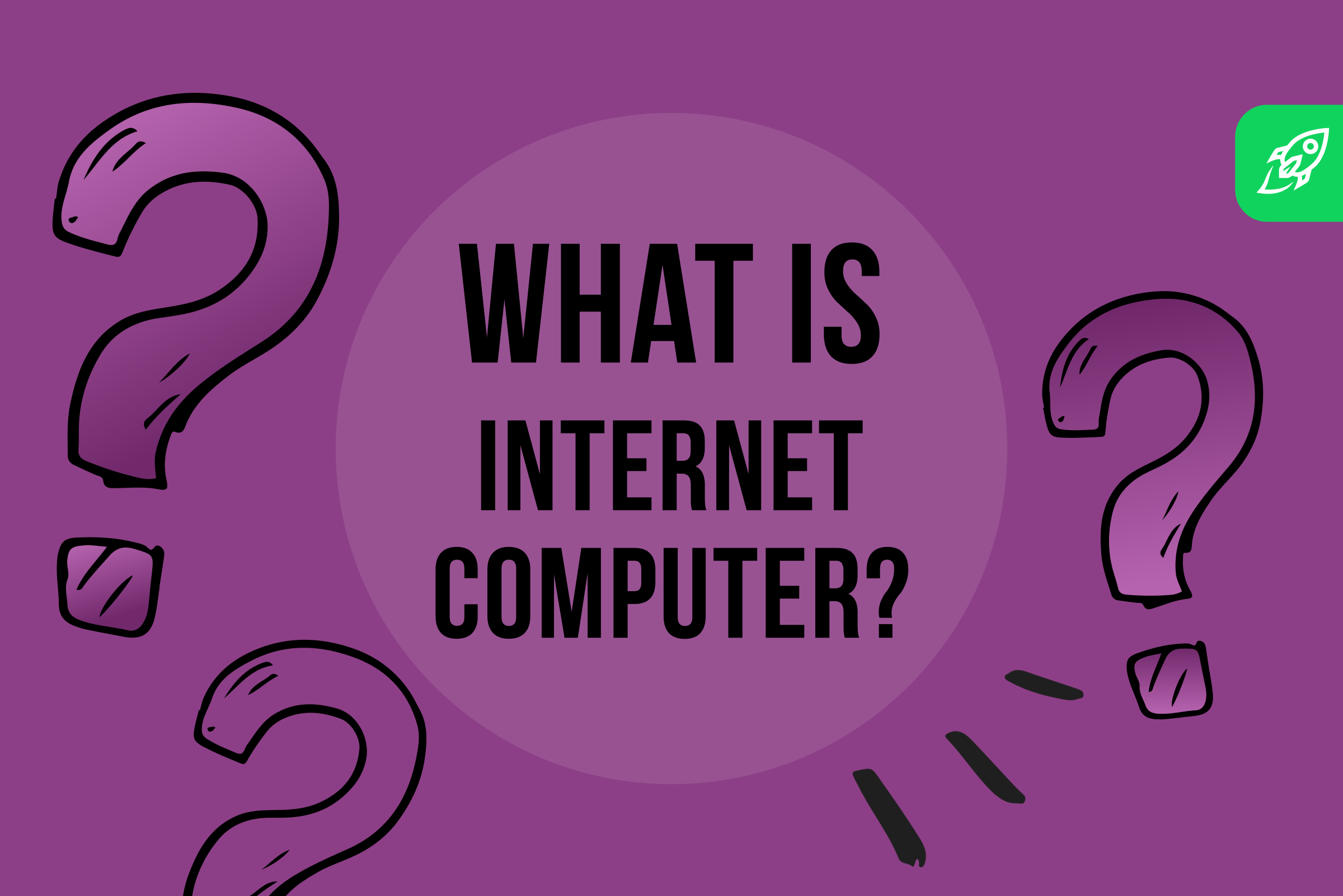 What Is Internet Computer (ICP) and How To Use It: A Beginner's Guide