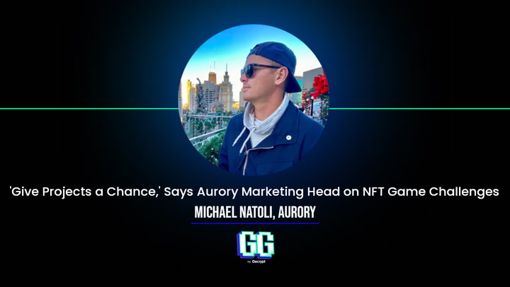 'Give Projects a Chance,' Says Aurory's Michael Natoli on NFT Game Challenges