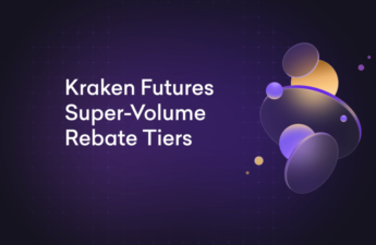 Announcing Super-Volume Rebate Tiers for Kraken Futures « Kraken Blog