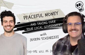 Creating peaceful money & taking over your local government w/ Joseph Schiarizzi