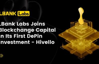 LBank Labs Joins Blockchange Capital in Its First DePin Investment – Hivello