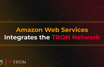 TRON Integrated With Amazon Web Services to Accelerate Blockchain Adoption