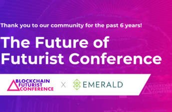 Blockchain Futurist Conference Coming Together with Emerald to Elevate Canadian Show and Expand to US in 2025