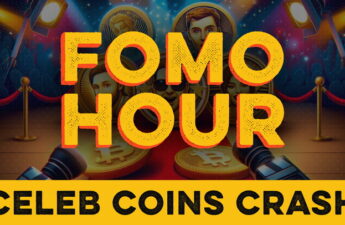 FOMO HOUR 127 - CELEB COINS CRASH!