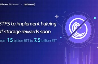 Halving of BTFS Storage Rewards