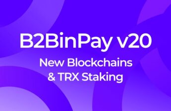 B2BinPay v20 – Boosted Capabilities With TRX Staking and Expanded Blockchain Integration