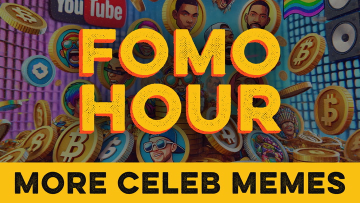 FOMO HOUR 138 - MORE CELEB COINS!