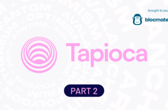 The Definitive Guide to Tapioca DAO: Part Two