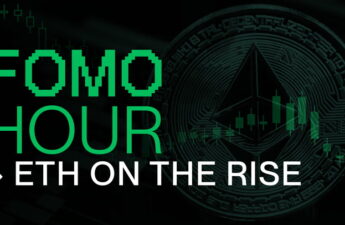 FOMO HOUR 156 - ETH ON THE RISE!