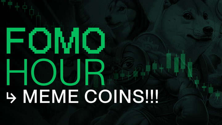 FOMO HOUR 159 - MEMECOINS GO MAD!