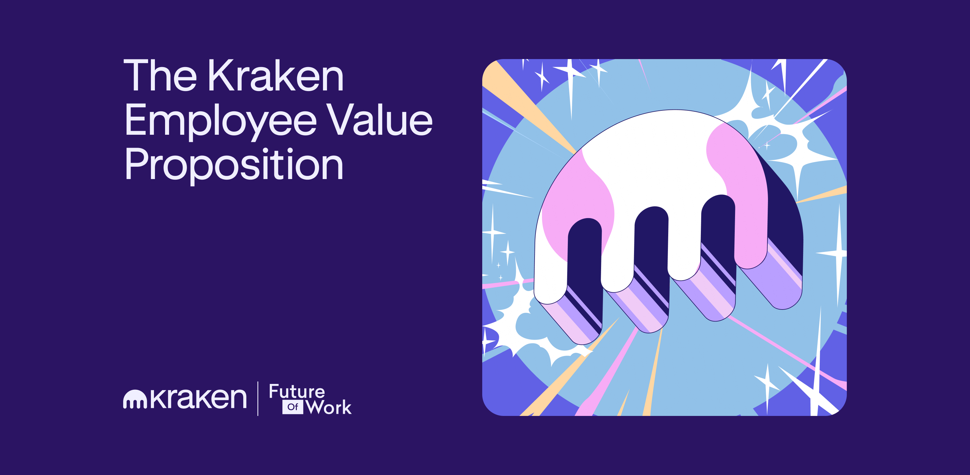 The Kraken employee value proposition