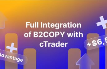 B2BROKER’s B2COPY Fully Integrates With Spotware’s cTrader