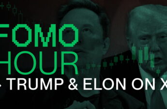 FOMO HOUR 178 - TRUMP AND ELON ON X