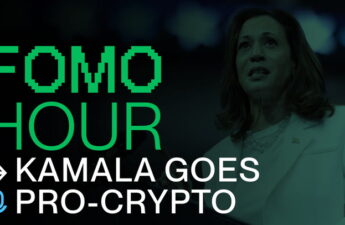 FOMO HOUR 203 - KAMALA GOES PRO-CRYPTO