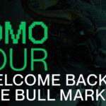 FOMO HOUR 207 - WELCOME BACK TO THE BULL!