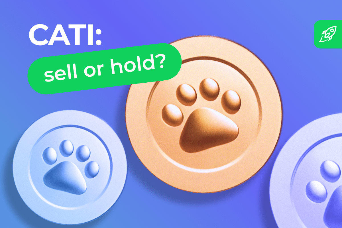 Should You Sell CATI? – Cryptocurrency News & Trading Tips – Crypto Blog by Changelly