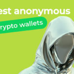 Top 10 Anonymous Bitcoin Wallets For Maximum Privacy