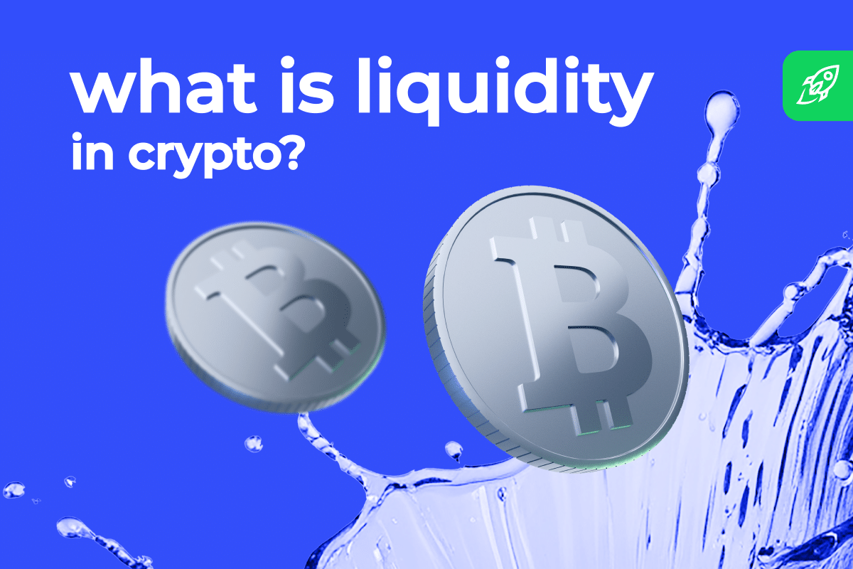 What Is Liquidity in Crypto? Everything You Need to Know