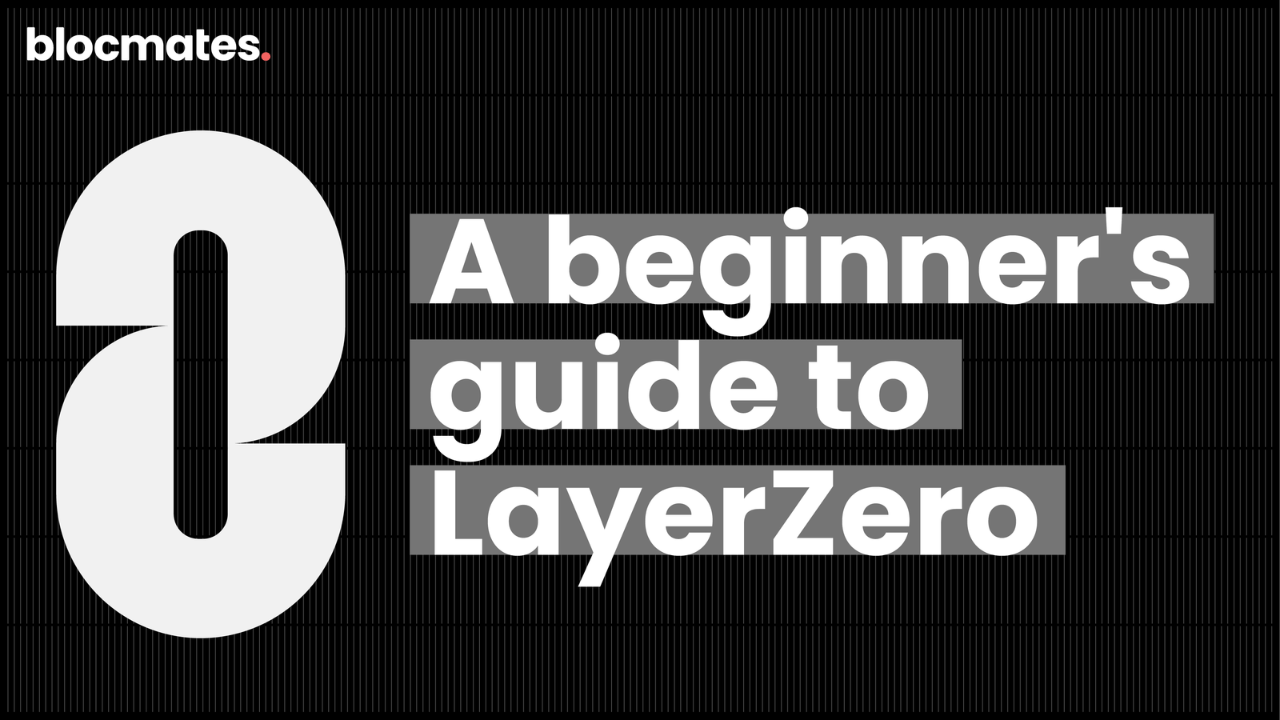 What is Layerzero? A Beginner’s Guide