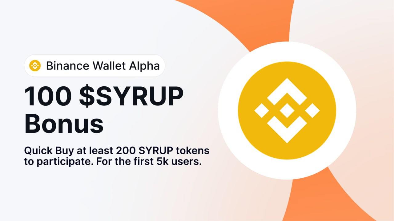 $SYRUP Live on Binance Wallet Alpha