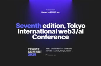 Why You Can’t Miss Tokyo TEAMZ Summit 2025 During the Global Web3 Bull Market