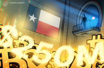 Texas lawmaker seeks to cap state’s proposed BTC purchases to $250M